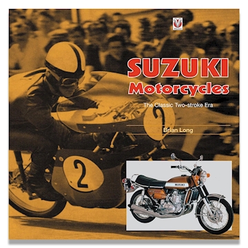 Suzuki Motorcycles - The Classic Two-stroke Era