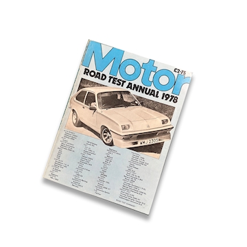 Motor Road Tests 1978 Annual